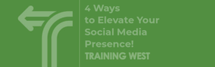 4 Ways to Elevate Your Social Media Presence! Session 3
